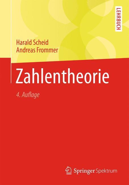 Cover: 9783642368356 | Zahlentheorie | Lehrbuch | Harald/Frommer, Andreas Scheid | Buch