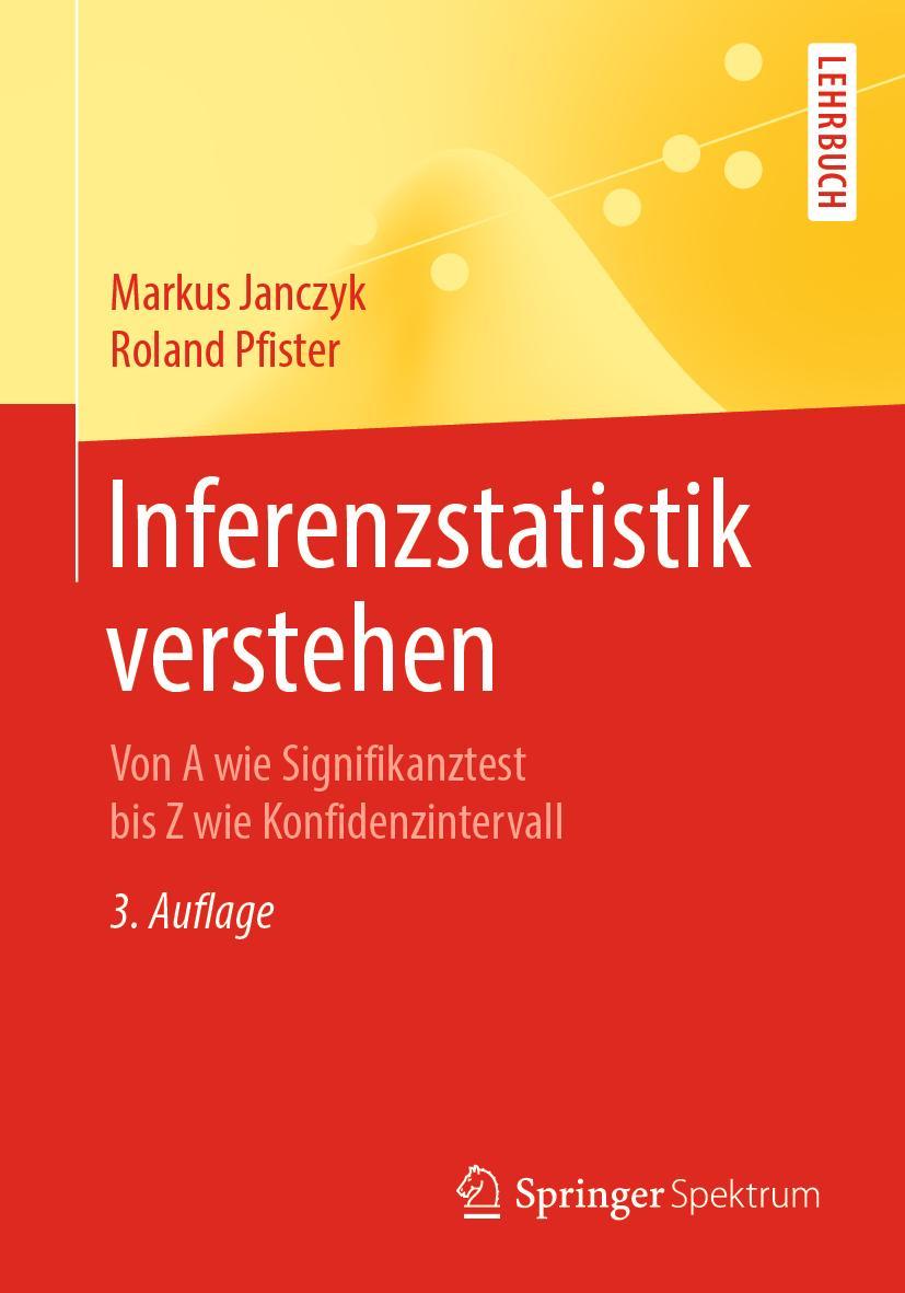 Cover: 9783662599082 | Inferenzstatistik verstehen | Roland Pfister (u. a.) | Taschenbuch