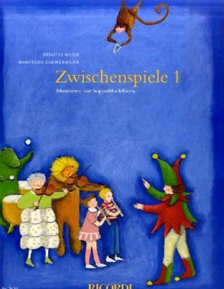Cover: 9783931788773 | Zwischenspiele 1 | Musizieren mit Sopranblockflöten | Meier (u. a.)