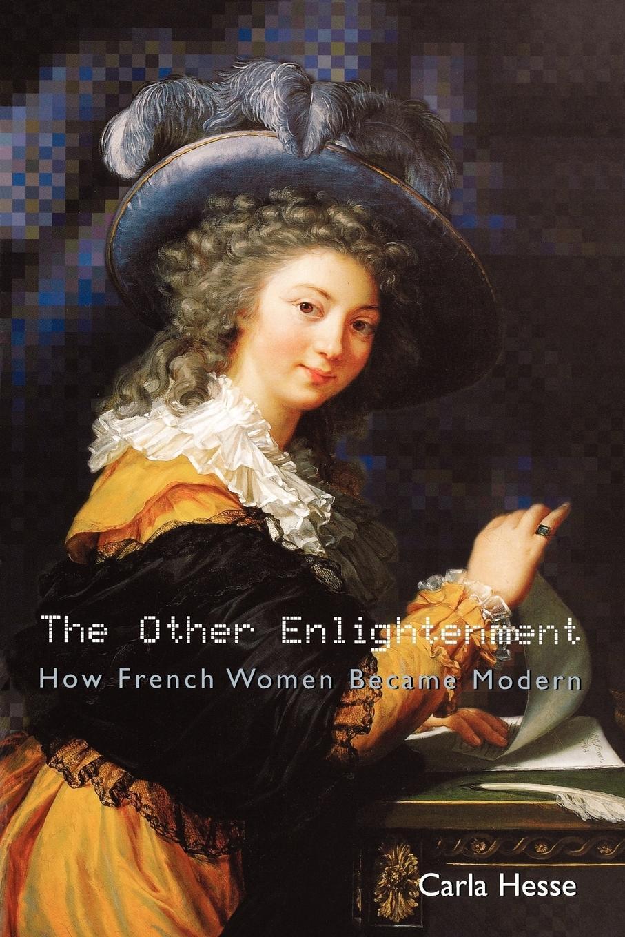 Cover: 9780691114804 | The Other Enlightenment | How French Women Became Modern | Carla Hesse