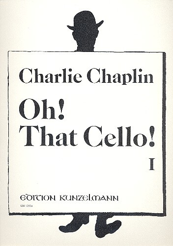 Cover: 9990050443517 | Oh that Cello Band 1 für Violoncello und Klavier | Charles Chaplin
