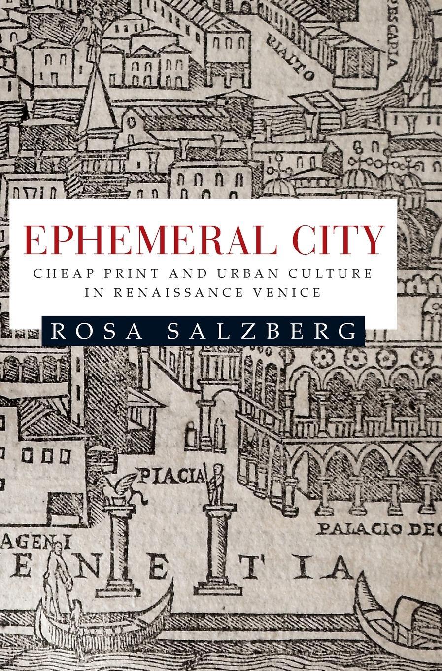 Cover: 9780719087035 | Ephemeral city | Cheap print and urban culture in Renaissance Venice
