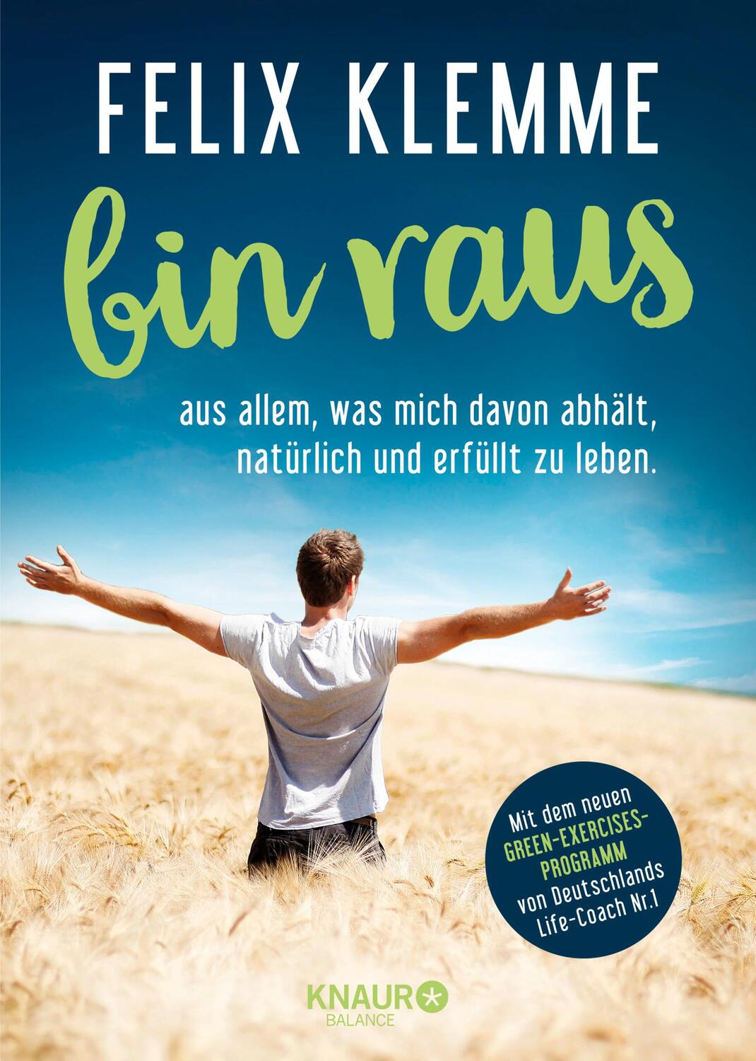 Cover: 9783426675557 | bin raus | Felix Klemme | Buch | Deutsch | 2018 | Knaur Balance