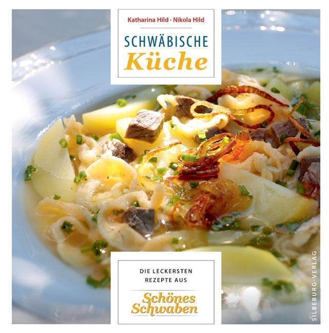 Cover: 9783842513808 | Schwäbische Küche | Die leckersten Rezepte aus 'Schönes Schwaben'