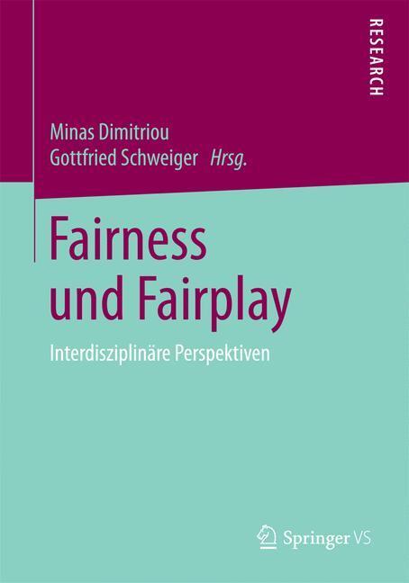 Cover: 9783658086749 | Fairness und Fairplay | Interdisziplinäre Perspektiven | Taschenbuch