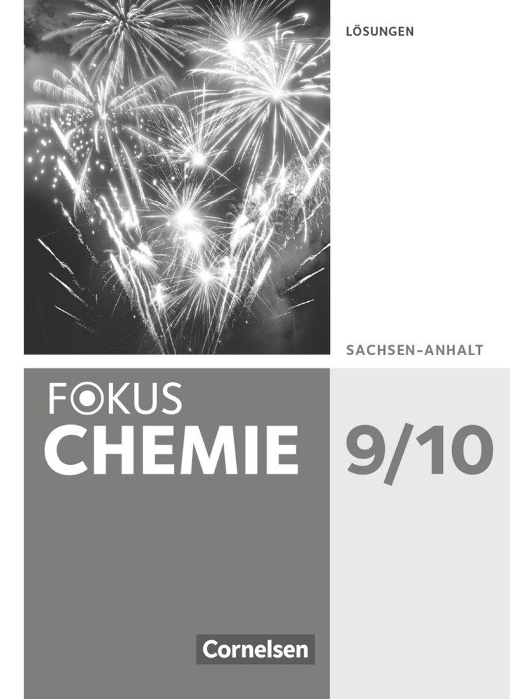 Cover: 9783060157174 | Fokus Chemie - Neubearbeitung - Sachsen-Anhalt - 9./10. Schuljahr