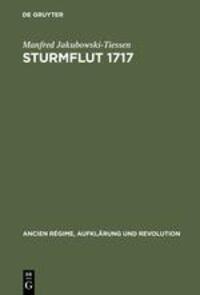 Cover: 9783486559392 | Sturmflut 1717 | Manfred Jakubowski-Tiessen | Buch | Deutsch | 1992