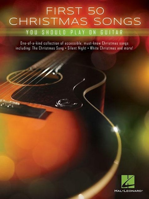 Cover: 888680071943 | First 50 Christmas Songs You Should Play on Guitar | Guitar Collection