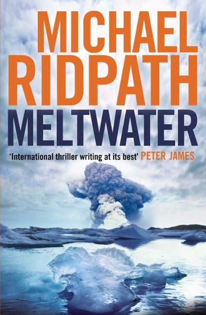 Cover: 9780857898470 | Meltwater | Michael Ridpath | Taschenbuch | A Magnus Iceland Mystery