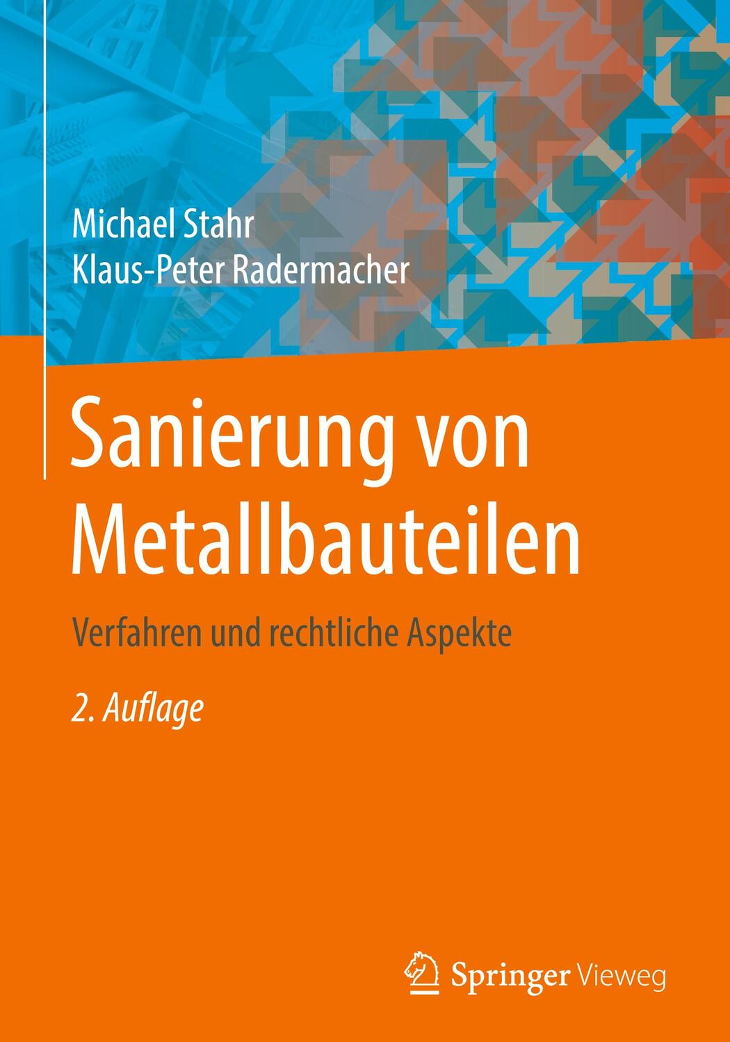 Cover: 9783658306243 | Sanierung von Metallbauteilen | Verfahren und rechtliche Aspekte