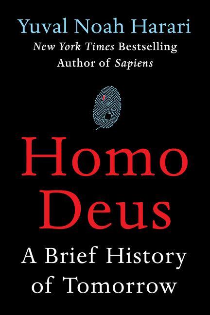 Cover: 9780062464316 | Homo Deus | A Brief History of Tomorrow | Yuval Noah Harari | Buch