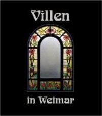 Cover: 9783932081125 | Villen in Weimar 2 | Häuser und ihre Geschichte(n), Villenbände | Buch