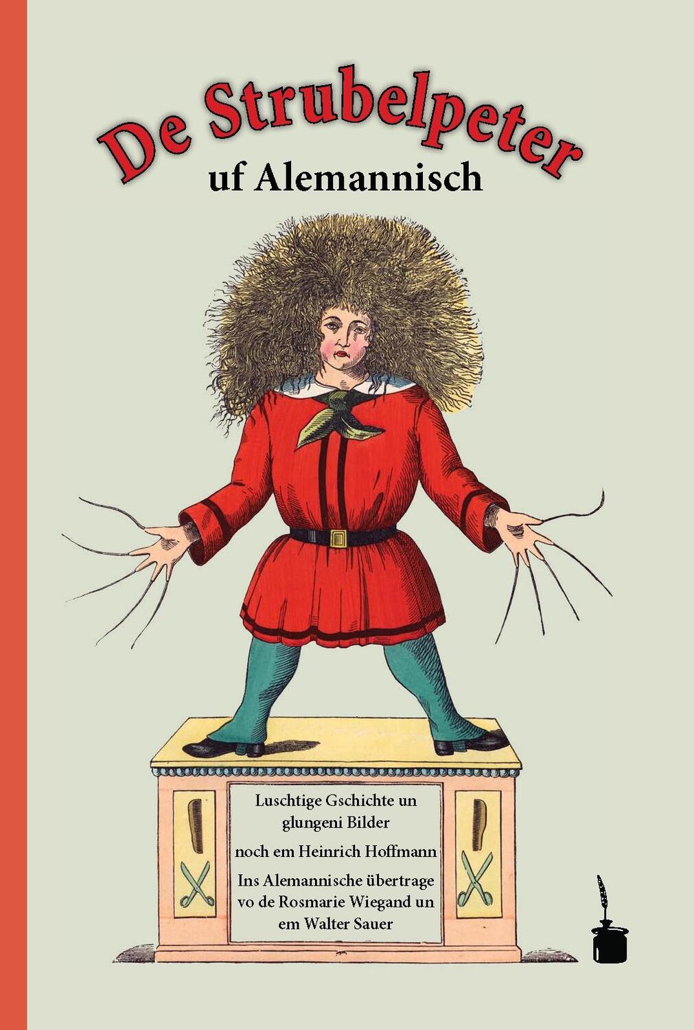 Cover: 9783943052336 | Der Struwwelpeter auf Alemannisch | De Strubelpeter uf Alemannisch