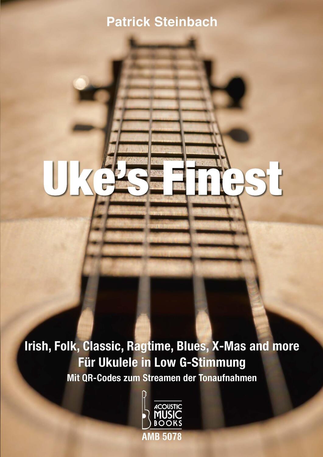 Cover: 9783869475783 | Uke's Finest | Patrick Steinbach | Taschenbuch | Deutsch | 2021