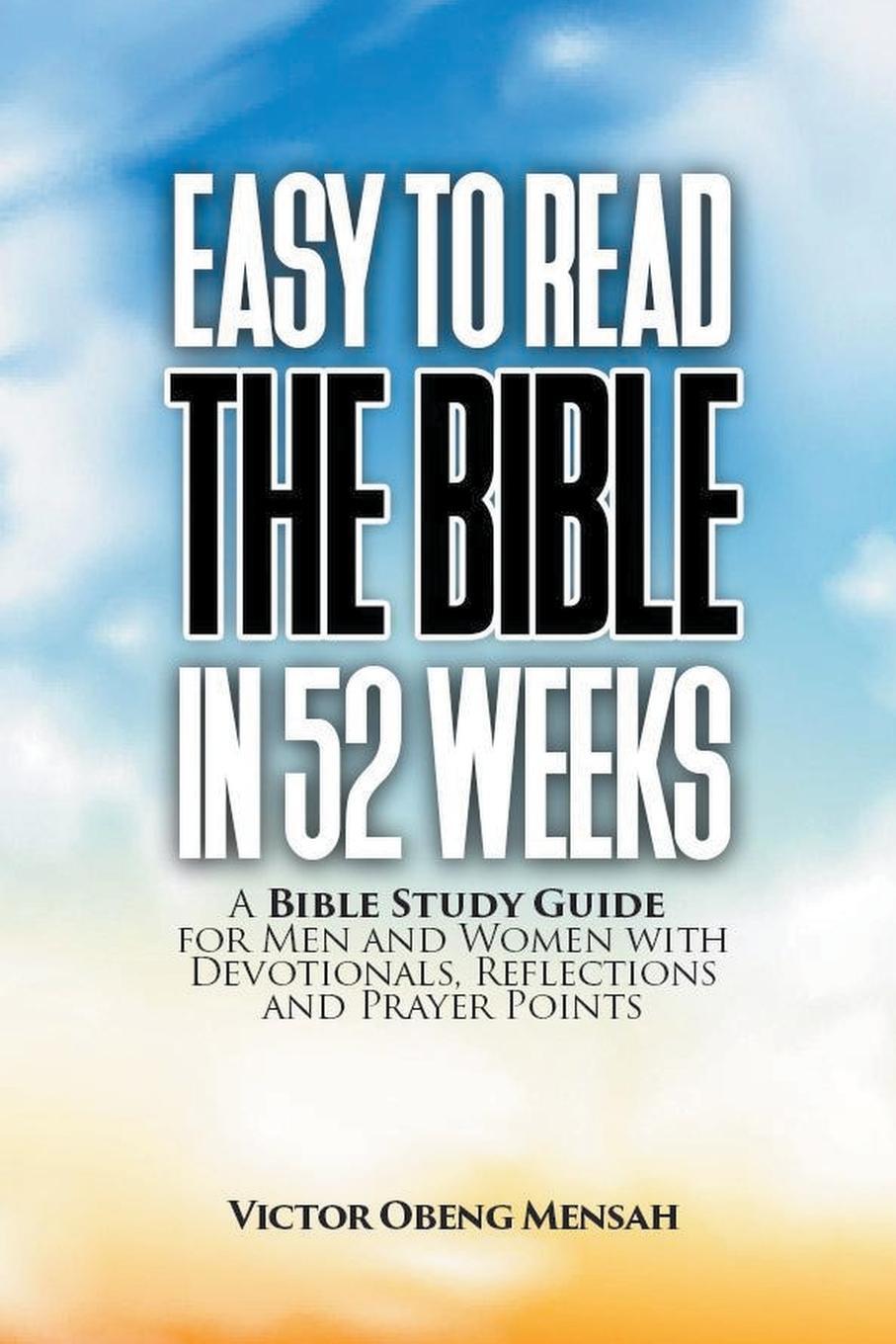 Cover: 9798223599012 | EASY TO READ THE BIBLE IN 52 WEEKS | Victor Obeng Mensah | Taschenbuch