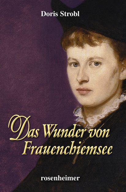 Cover: 9783475544286 | Das Wunder von Frauenchiemsee | Doris Strobl | Buch | 360 S. | Deutsch
