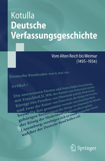 Cover: 9783540487050 | Deutsche Verfassungsgeschichte | Michael Kotulla | Taschenbuch | xxiv