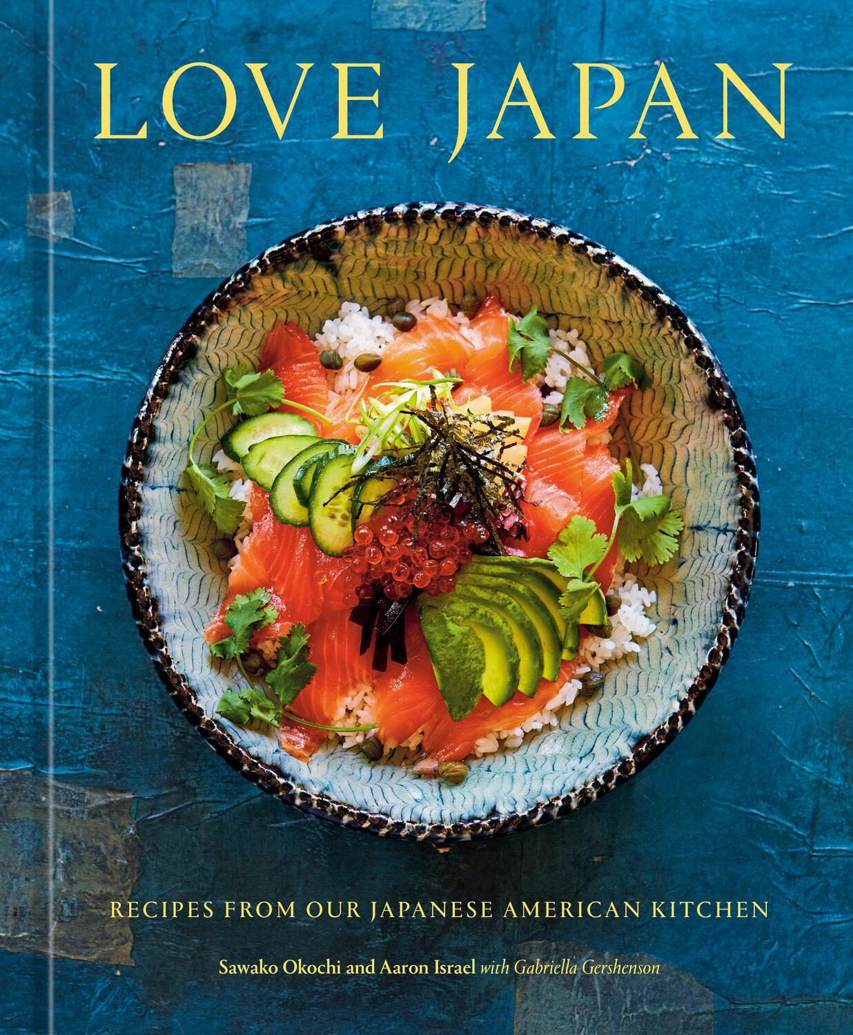 Cover: 9781984860521 | Love Japan | Recipes from our Japanese American Kitchen [A Cookbook]