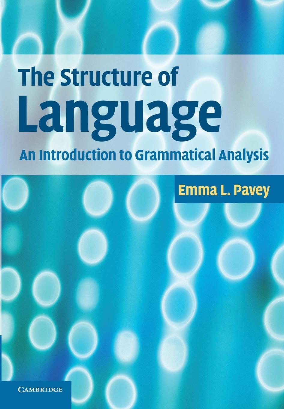 Cover: 9780521736657 | The Structure of Language | An Introduction to Grammatical Analysis