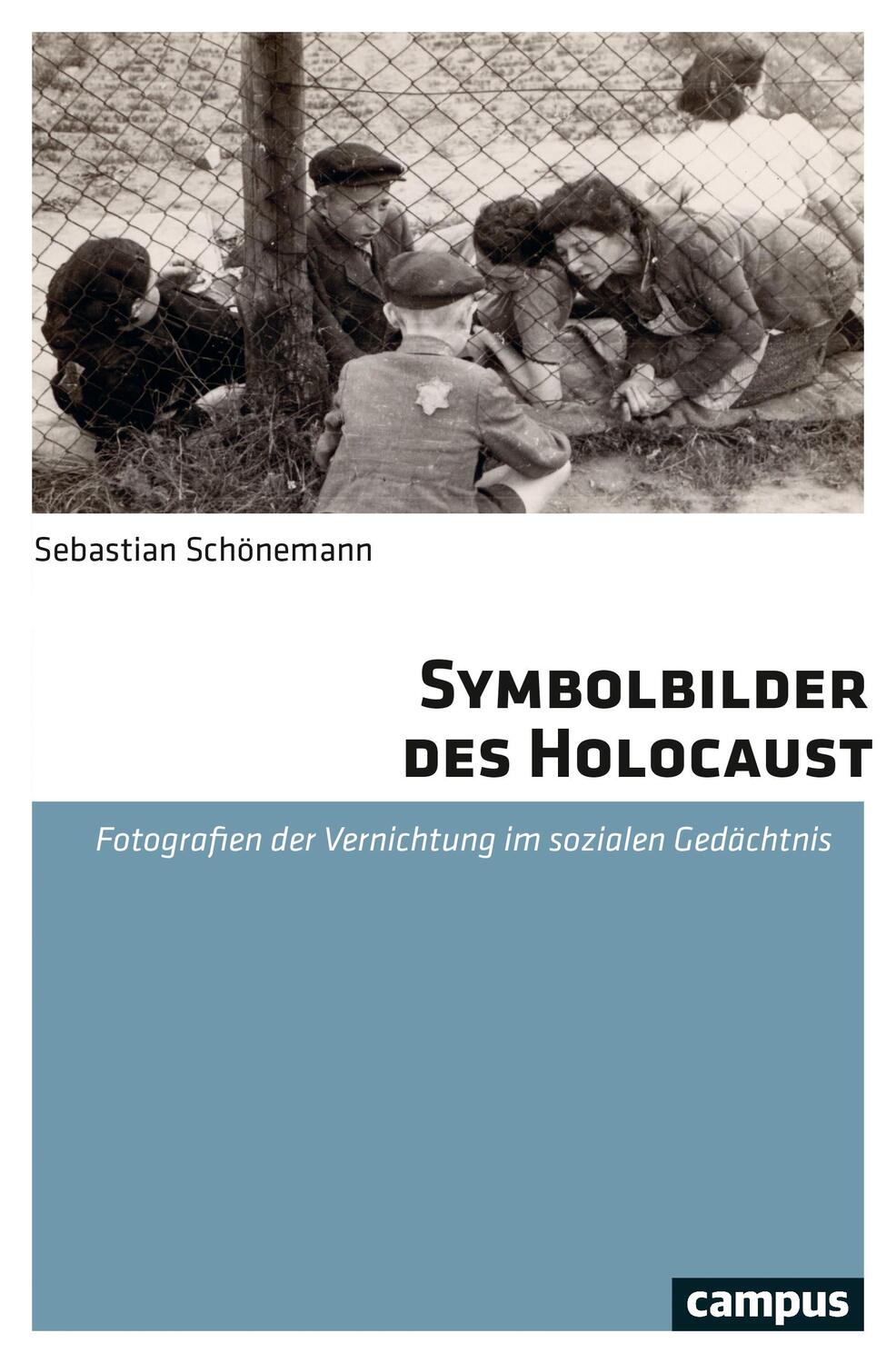 Cover: 9783593511429 | Symbolbilder des Holocaust | Sebastian Schönemann | Taschenbuch | 2019
