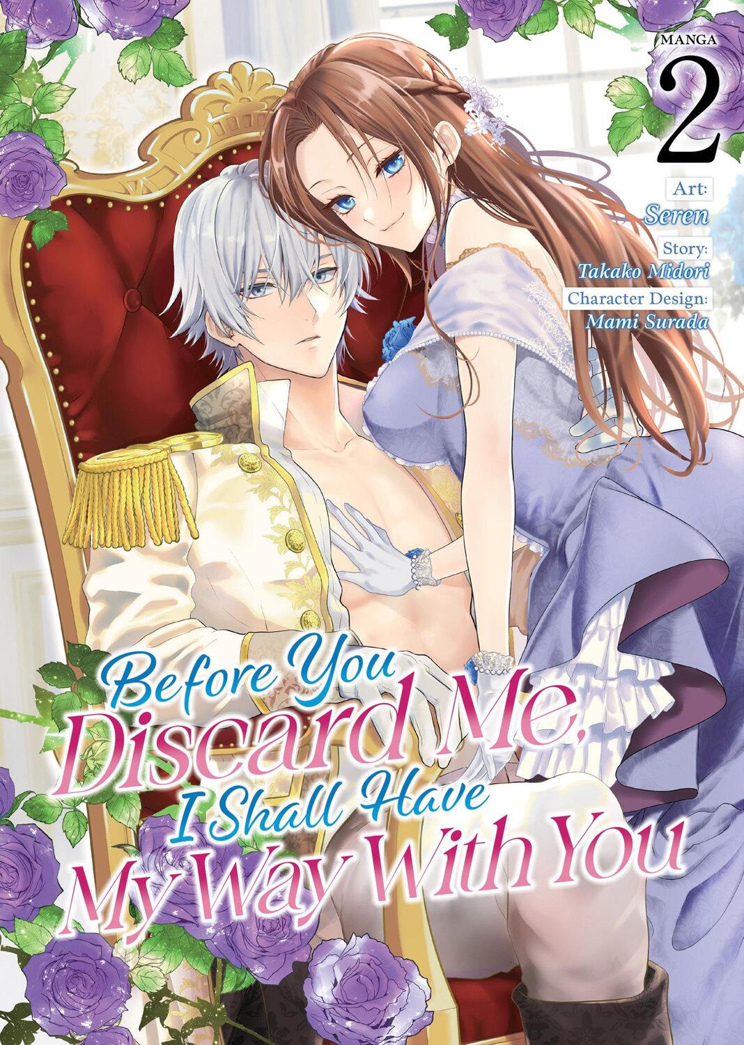 Cover: 9798891602175 | Before You Discard Me, I Shall Have My Way with You (Manga) Vol. 2