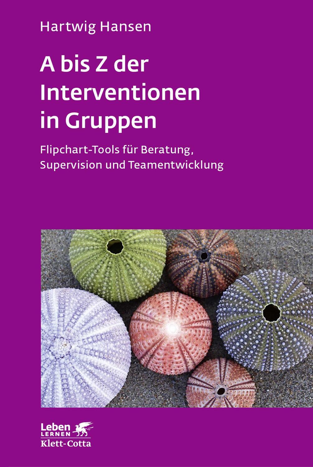 Cover: 9783608891867 | A bis Z der Interventionen in Gruppen | Hartwig Hansen | Taschenbuch