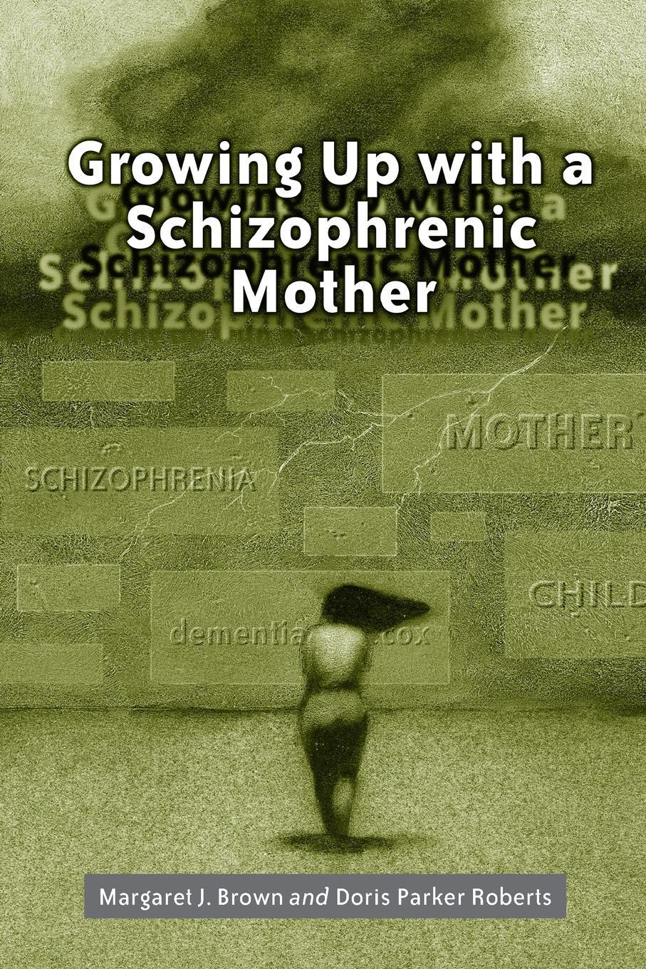 Cover: 9780786408207 | Growing Up with a Schizophrenic Mother | Margaret J Brown (u. a.)