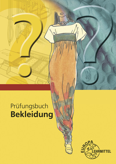 Cover: 9783808563489 | Prüfungsbuch Bekleidung | Hannelore Eberle (u. a.) | Taschenbuch