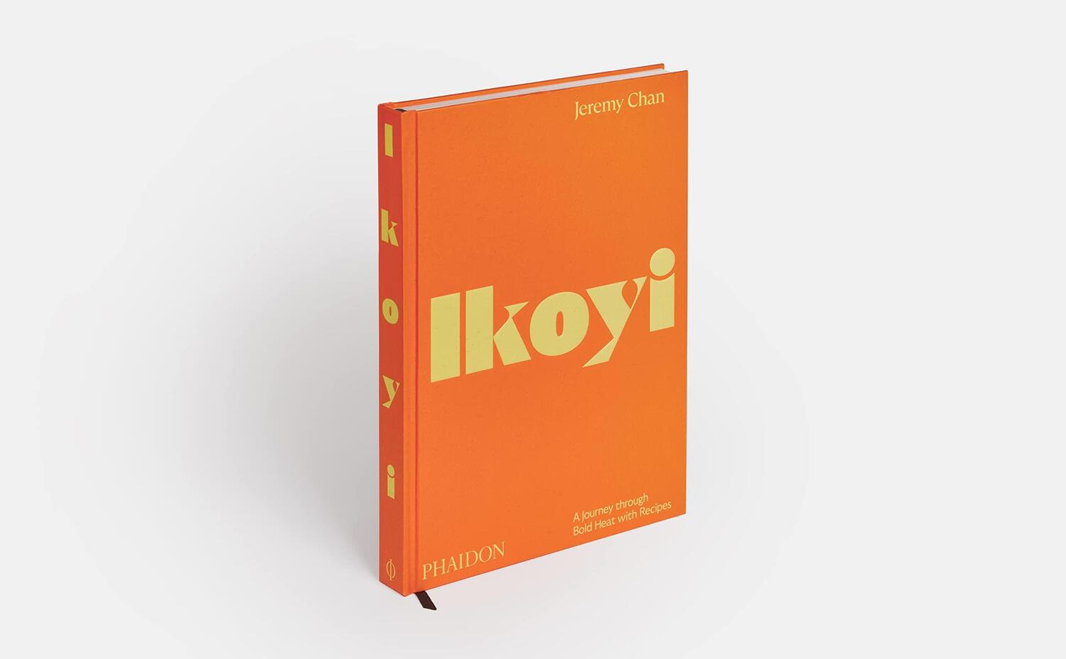 Bild: 9781838666309 | Ikoyi | A Journey Through Bold Heat with Recipes | Jeremy Chan | Buch