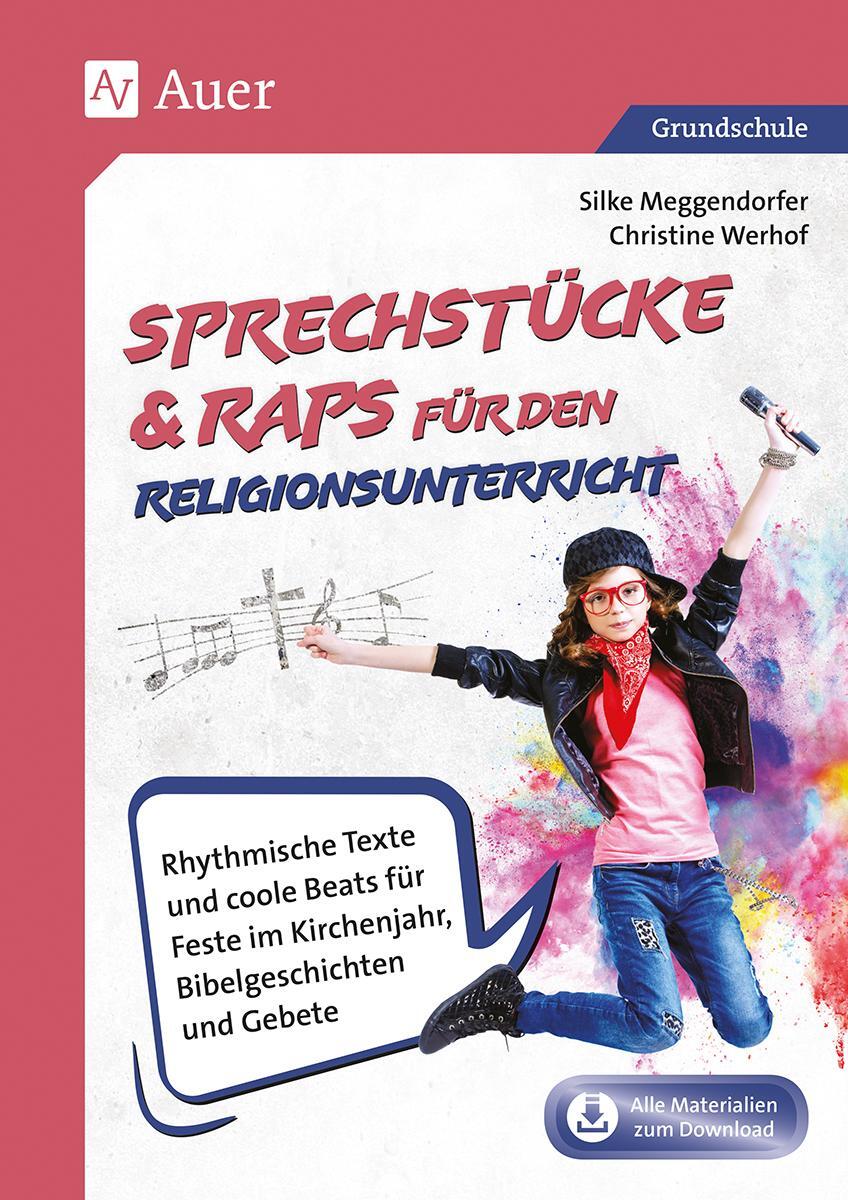 Cover: 9783403082774 | Sprechstücke & Raps für den Religionsunterricht | Meggendorfer (u. a.)