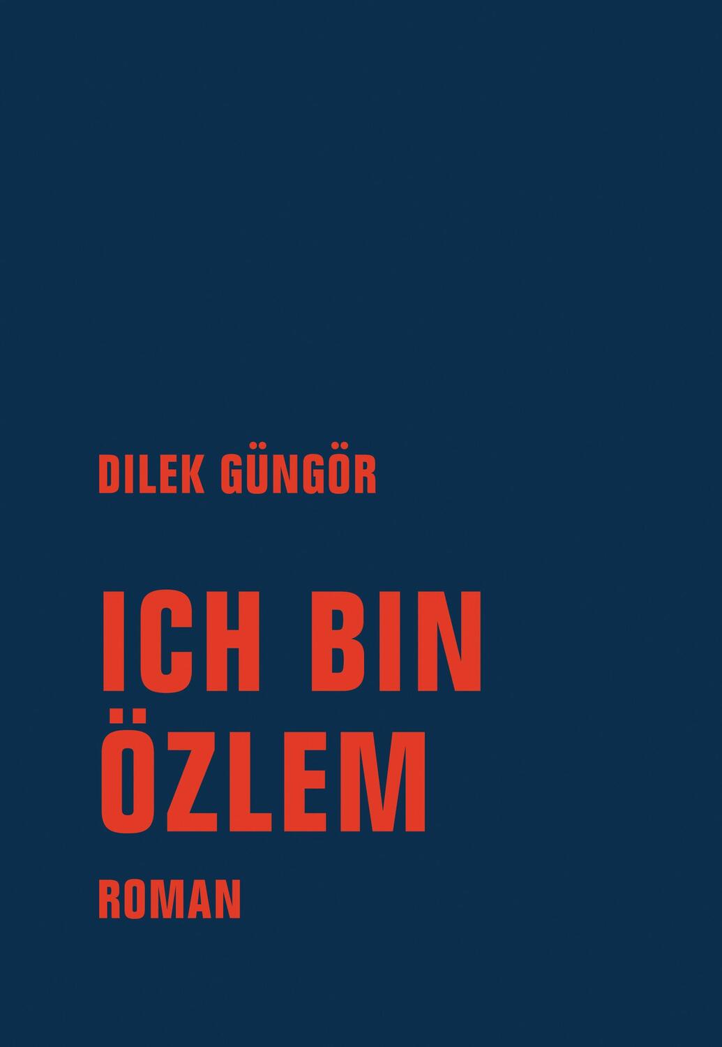 Cover: 9783957323736 | Ich bin Özlem | Dilek Güngör | Buch | Deutsch | 2019