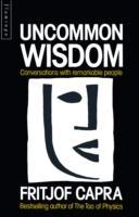 Cover: 9780006543411 | Capra, F: Uncommon Wisdom | Conversations with Remarkable People