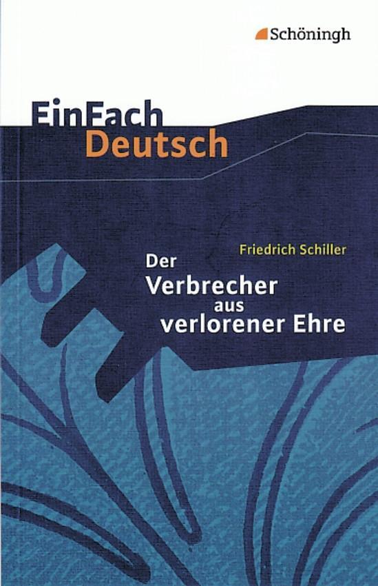 Cover: 9783140223027 | Der Verbrecher aus verlorener Ehre. EinFach Deutsch Textausgaben