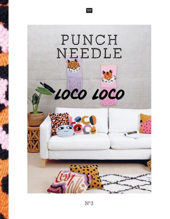 Cover: 9783960162841 | Punch Needle - Loco Loco N°3 | Loco Loco | Rico Design GmbH & Co. KG