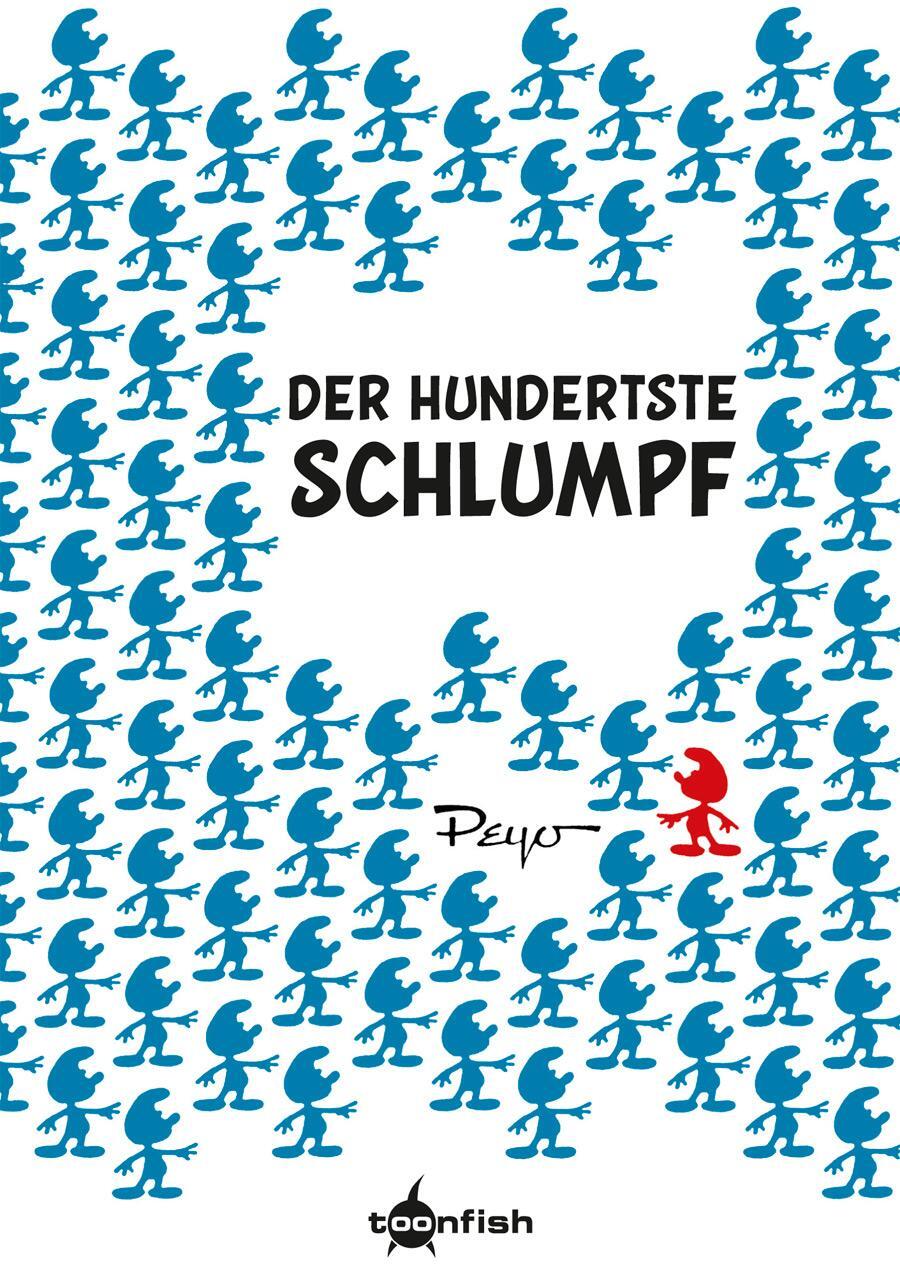 Cover: 9783958399785 | Die Schlümpfe Mini | Der hundertste Schlumpf | Peyo | Buch | Deutsch