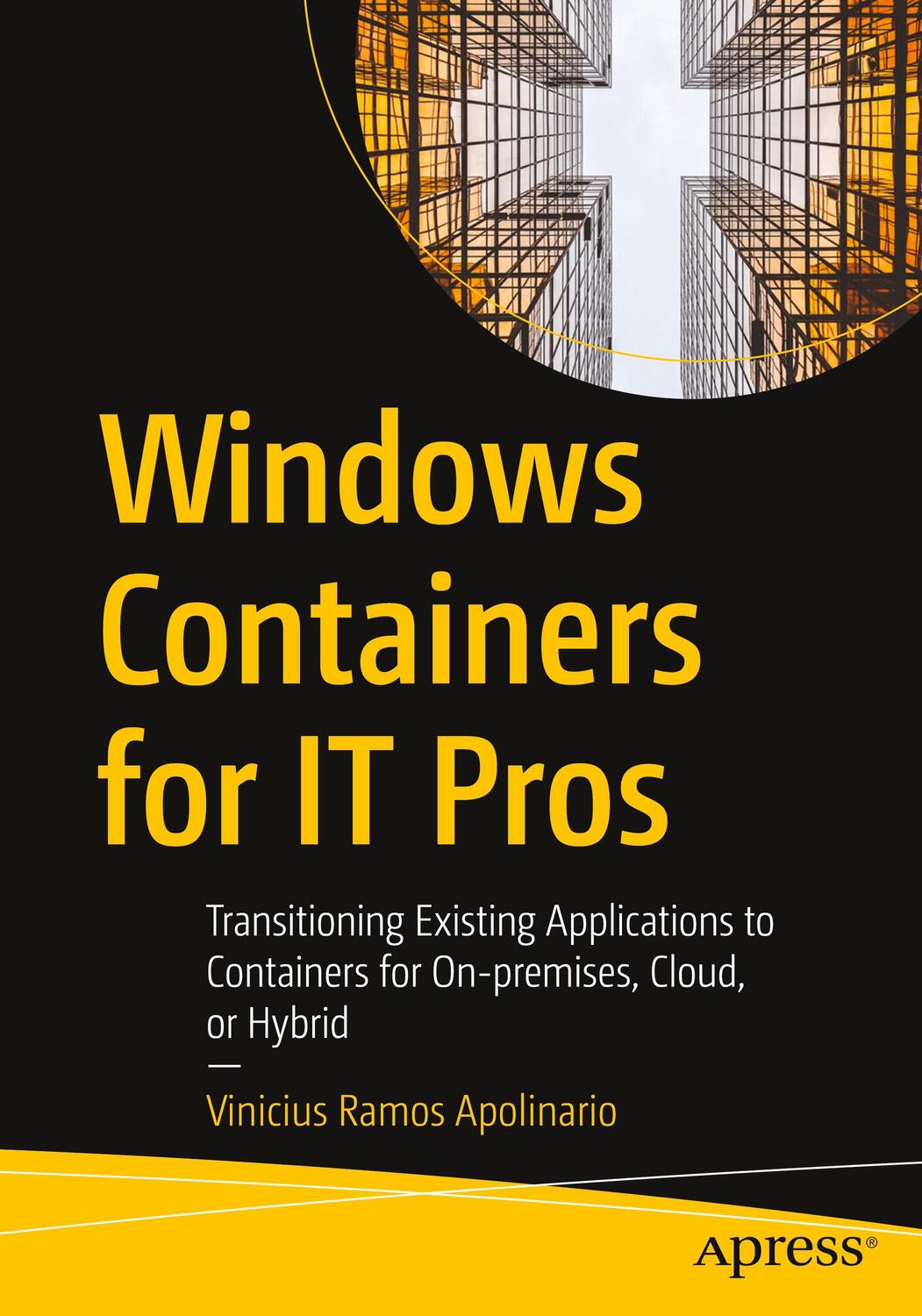 Cover: 9781484266854 | Windows Containers for IT Pros | Vinicius Ramos Apolinario | Buch | xv
