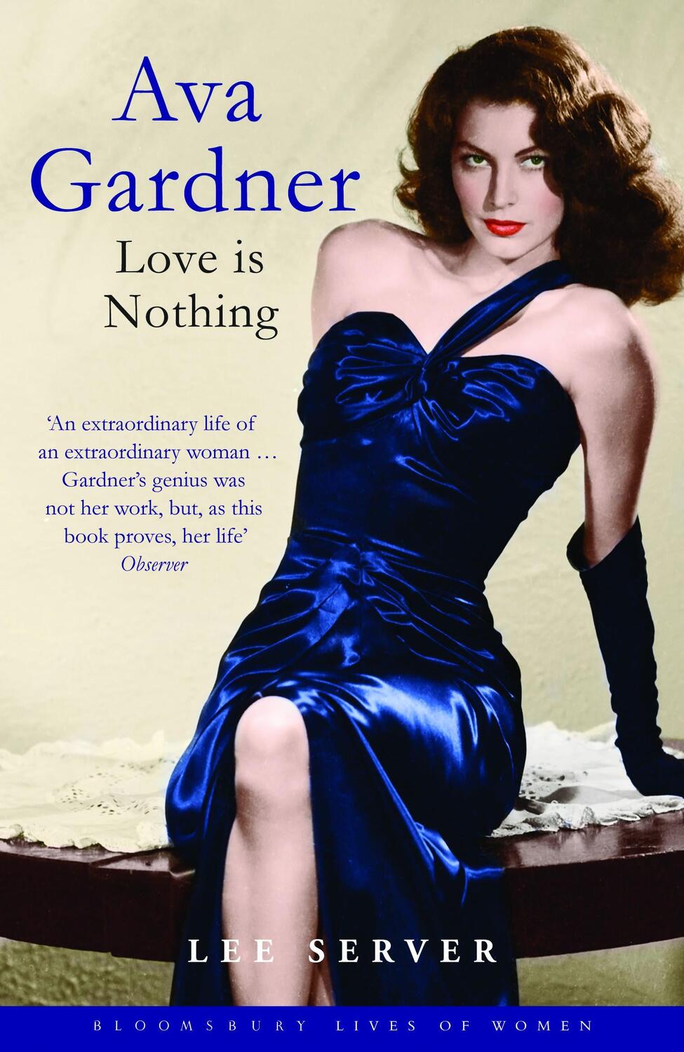Cover: 9781408807088 | Ava Gardner | Lee Server | Taschenbuch | Bloomsbury Lives of Women