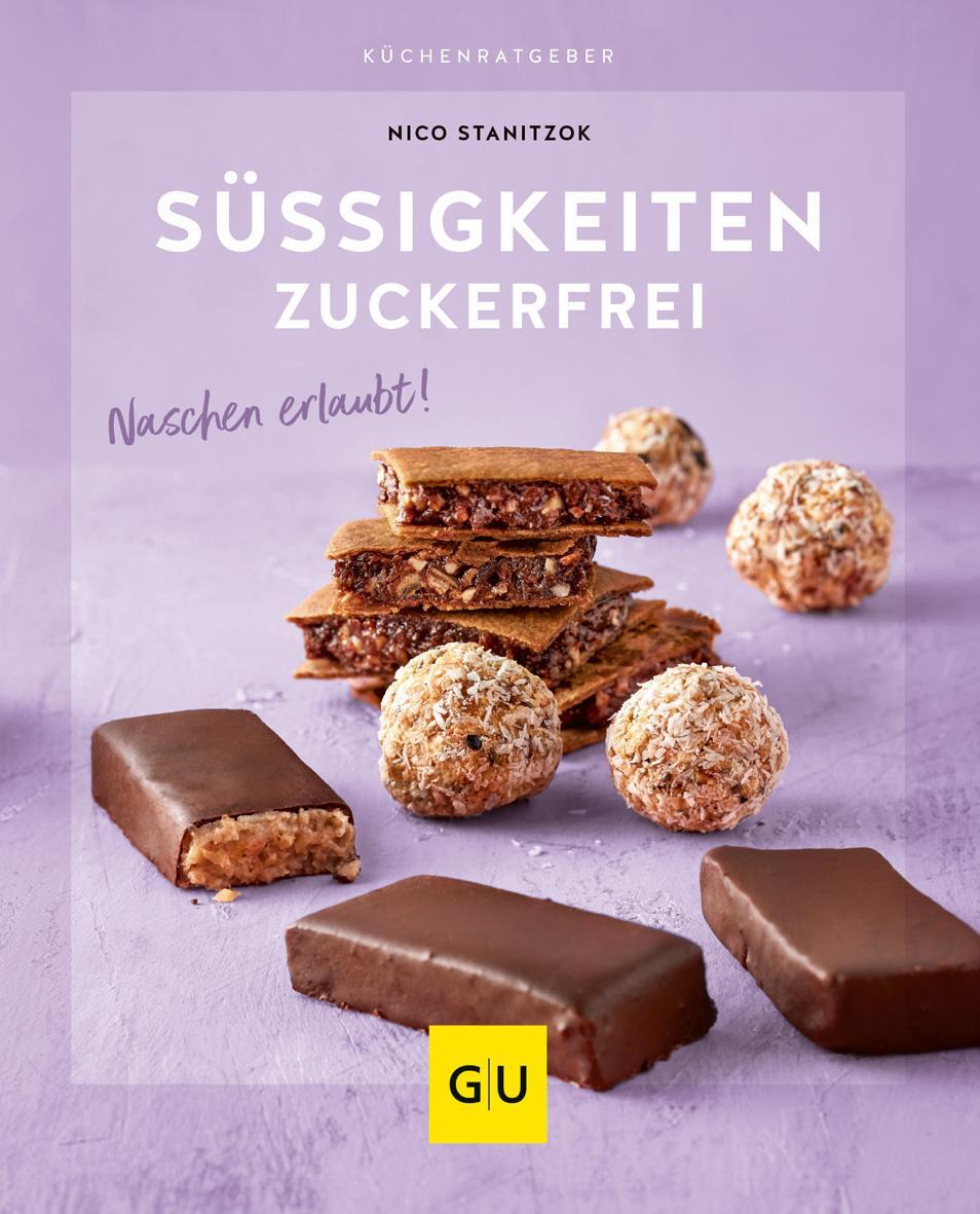 Cover: 9783833883392 | Süßigkeiten zuckerfrei | Naschen erlaubt! | Nico Stanitzok | Buch