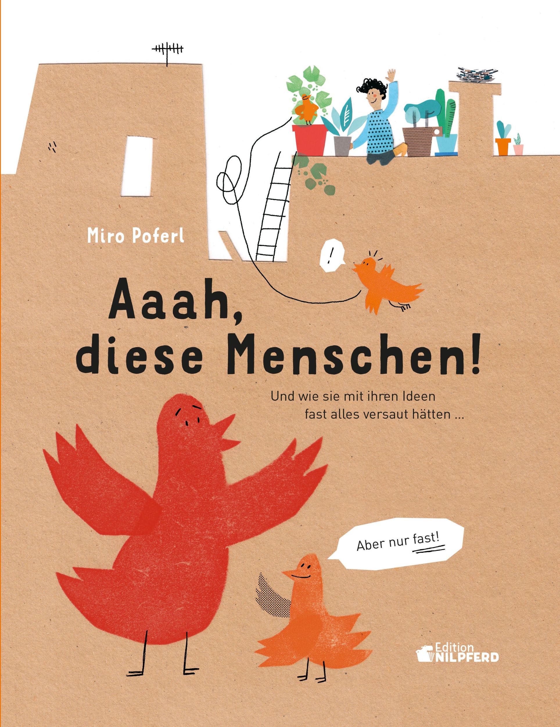 Cover: 9783707452884 | Aaah, diese Menschen! | Miro Poferl | Buch | 32 S. | Deutsch | 2023