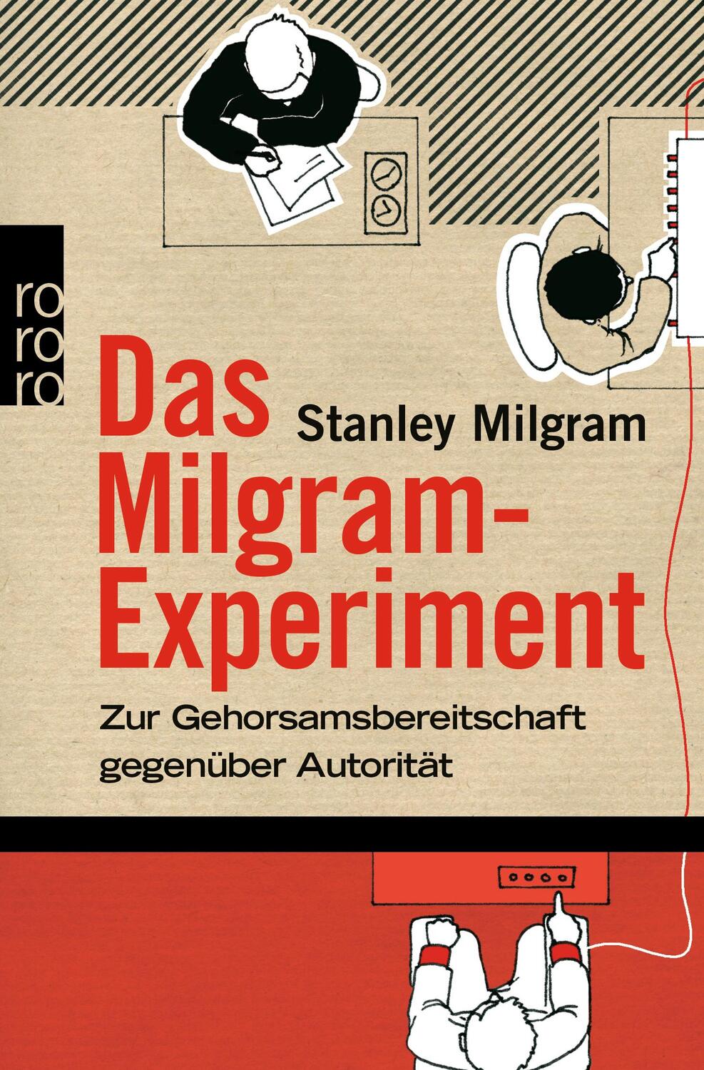 Cover: 9783499174797 | Das Milgram - Experiment | Stanley Milgram | Taschenbuch | Deutsch