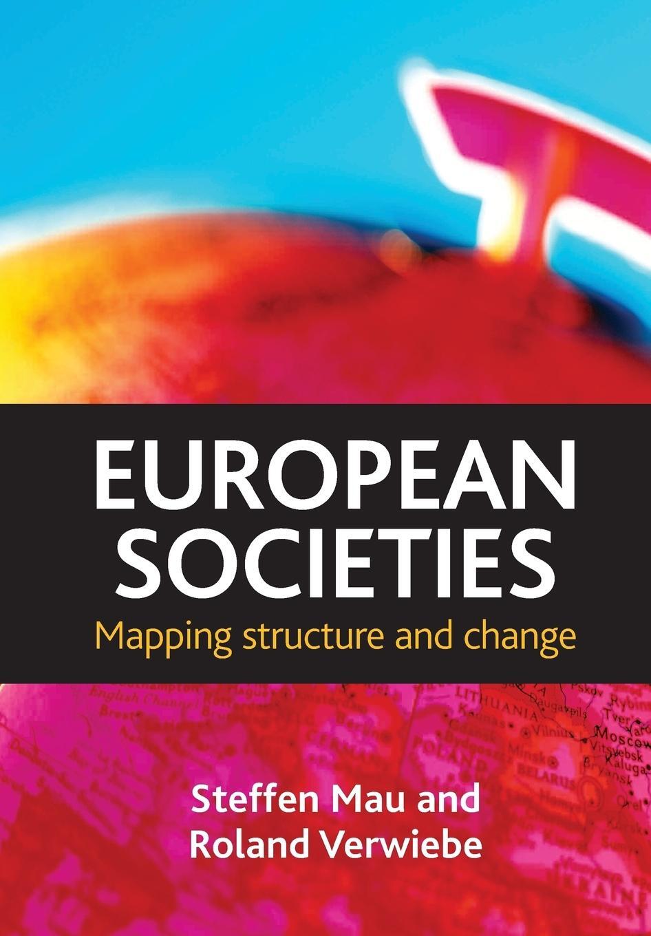 Cover: 9781847426543 | European societies | Roland Verwiebe | Taschenbuch | Paperback | 2010