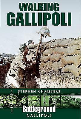 Cover: 9781473825642 | Walking Gallipoli | Stephen Chambers | Taschenbuch | Englisch | 2019