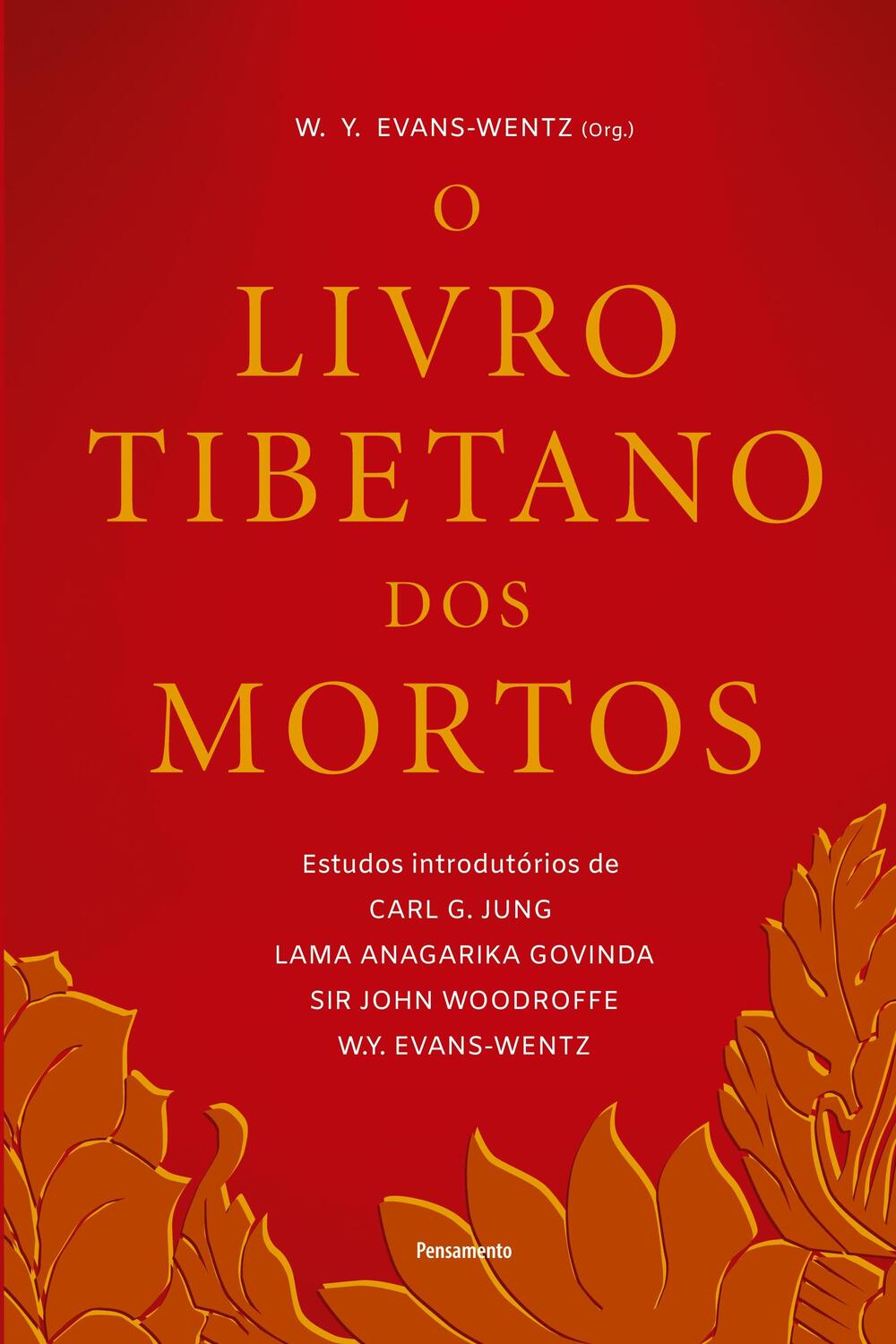 Cover: 9788531521232 | O Livro Tibetano dos Mortos | W. Y. Evans-Wentz | Taschenbuch | 2020