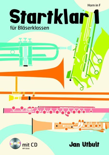 Cover: 9789185791446 | Startklar für Bläserklassen, Horn in F, m. Audio-CD. Bd.1 | Zetterlund