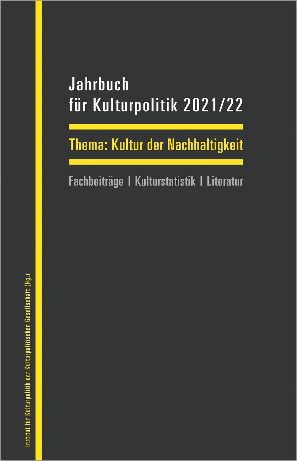Cover: 9783837661736 | Jahrbuch für Kulturpolitik 2021/22 | Buch | 558 S. | Deutsch | 2022