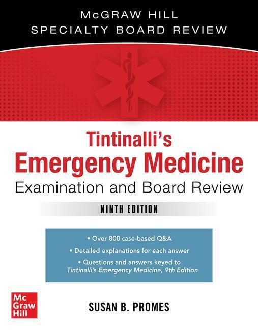 Cover: 9781260025941 | Tintinalli's Emergency Medicine Examination and Board Review | Promes