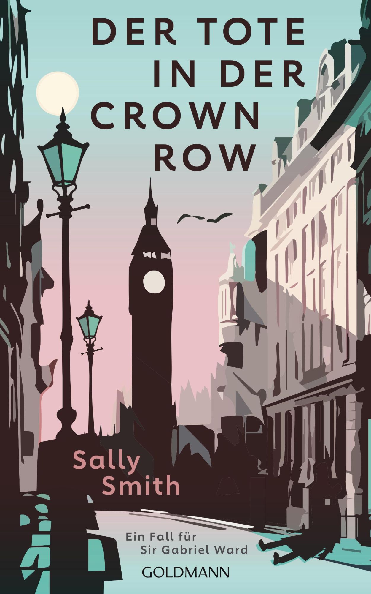 Cover: 9783442317929 | Der Tote in der Crown Row | Ein Fall für Sir Gabriel Ward | Smith