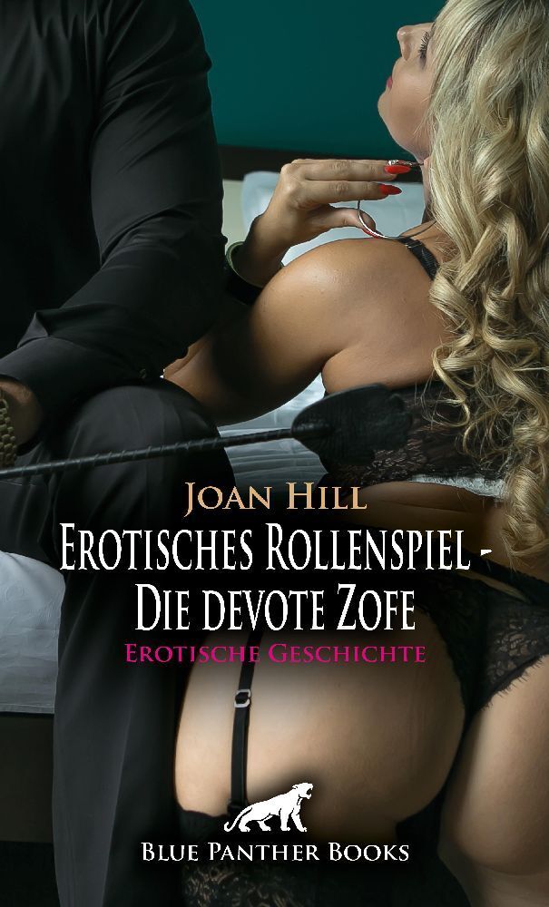 Cover: 9783756161911 | Erotisches Rollenspiel - Die devote Zofe Erotische Geschichte + 2...
