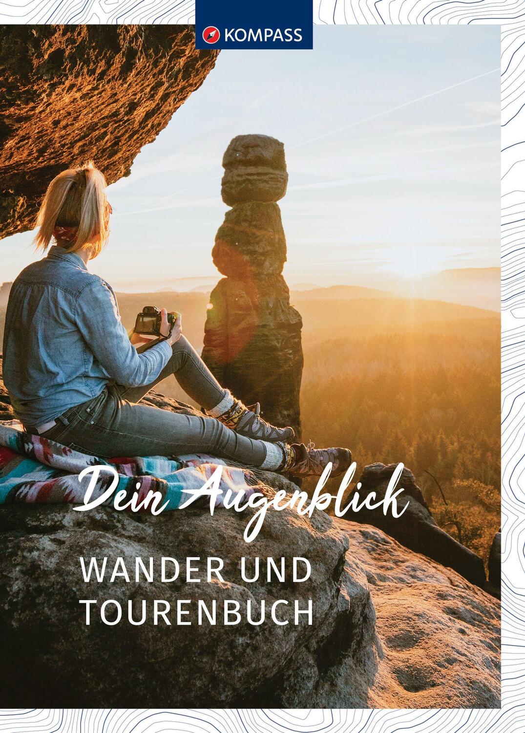 Cover: 9783991540311 | KOMPASS Wander- und Tourenbuch | Taschenbuch | Deutsch | 2023
