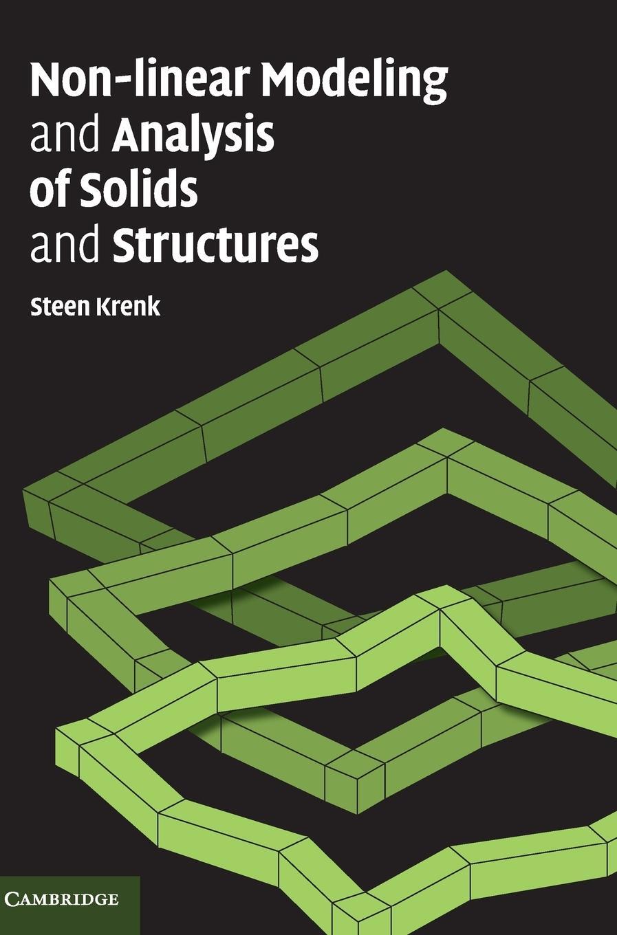 Cover: 9780521830546 | Non-linear Modeling and Analysis of Solids and Structures | Krenk